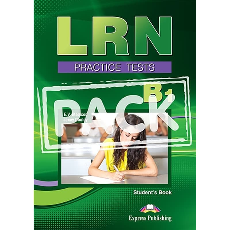 Preparation Practice Tests for LRN Exam B1 Student s Book