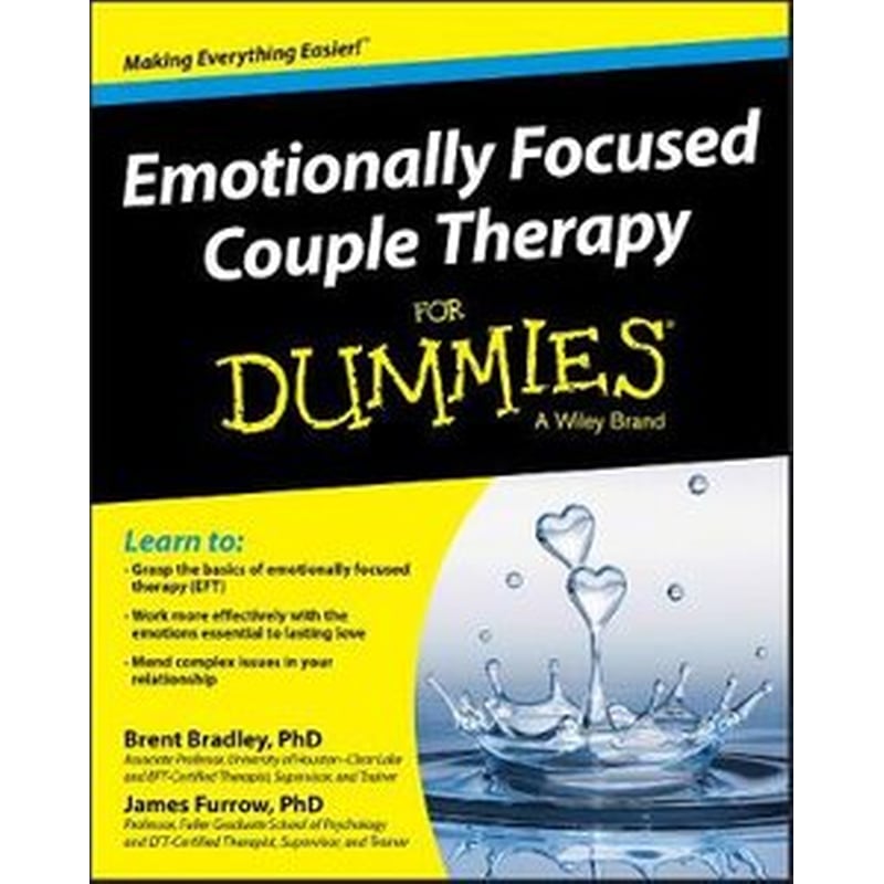 Emotionally Focused Couples Therapy For Dummies