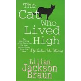 Cat Who Lived High (The Cat Who... Mysteries, Book 11)