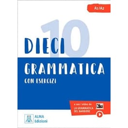 Dieci Grammatica con esercizi A1/A2