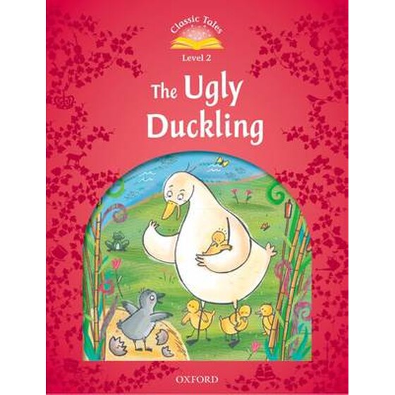 Classic Tales Second Edition: Level 2: The Ugly Duckling (A1-A2) image 0
