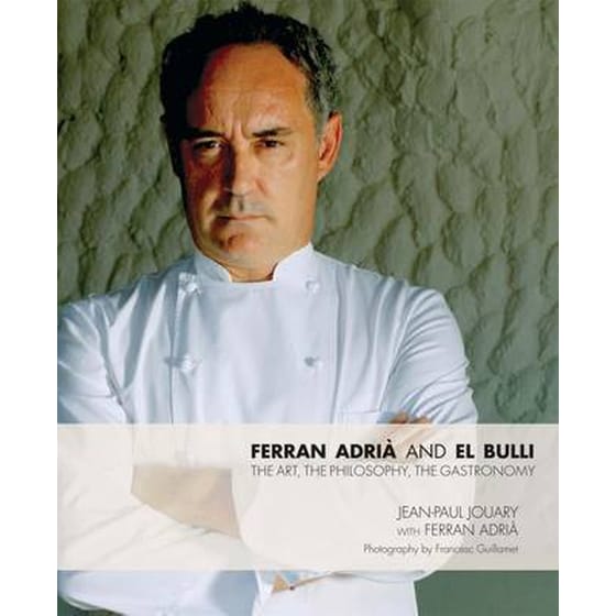 Ferran Adria and El Bulli image 0