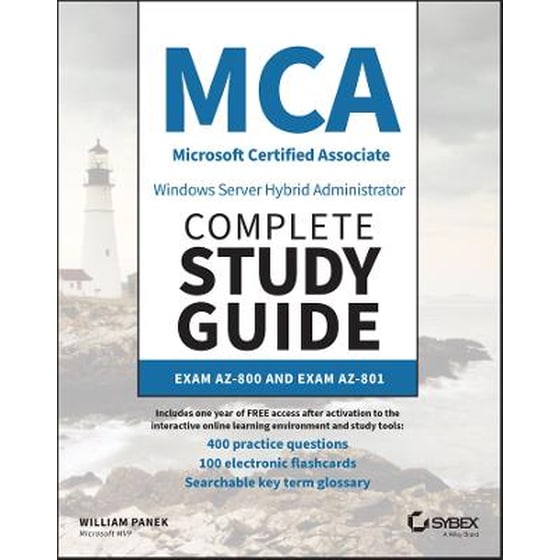MCA Windows Server Hybrid Administrator Complete S tudy Guide with 400 Practice Test Questions: Exam AZ-800 and Exam AZ-801 image 0