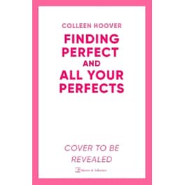 All Your Perfects / Finding Perfect Bind-up