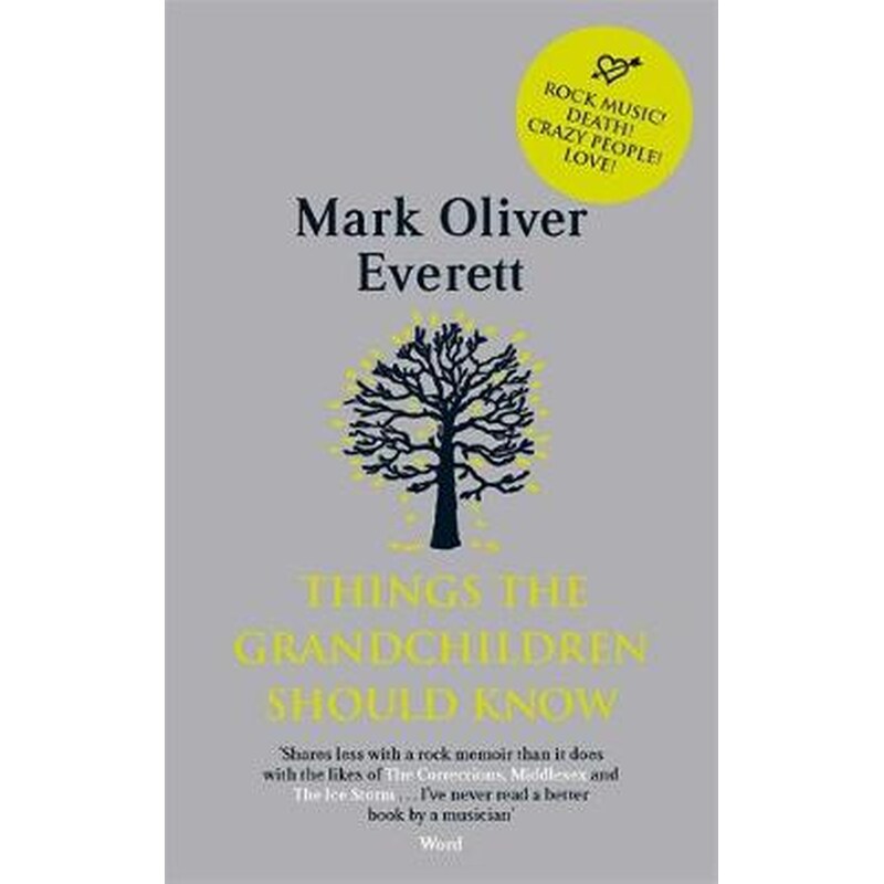 Things The Grandchildren Should Know