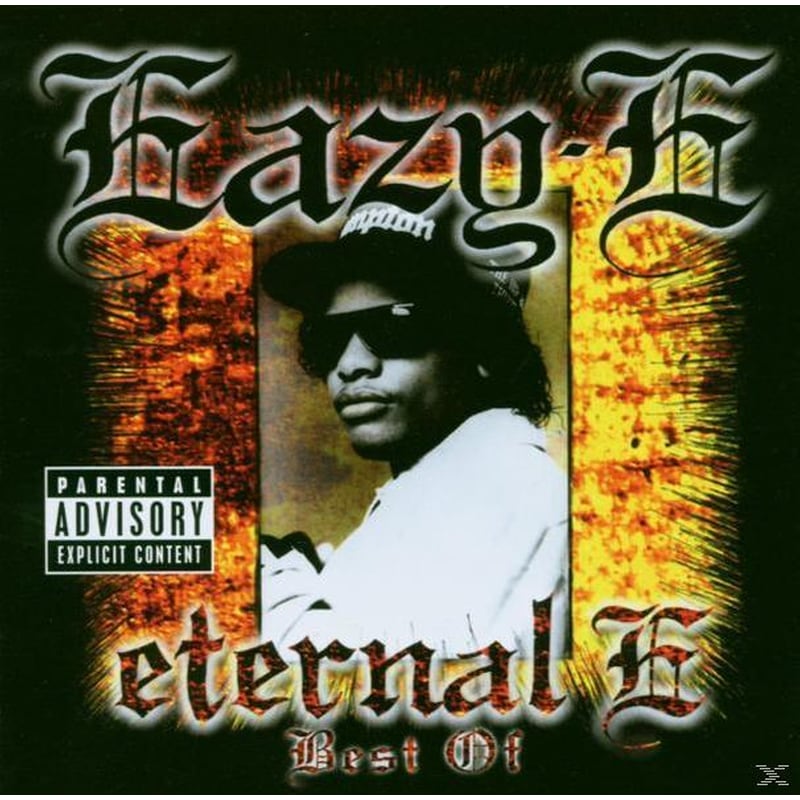 Eternal E: Best Of Eazy-E