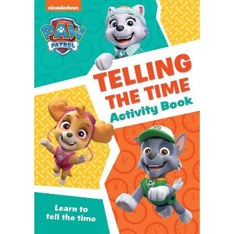 PAW Patrol Telling The Time Activity Book