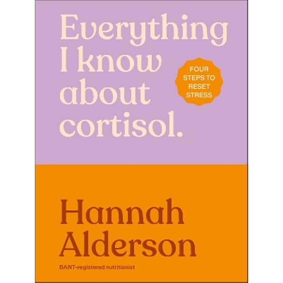 Everything I Know About Cortisol image 0
