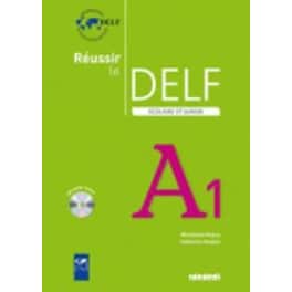 Reussir le DELF Scolaire et Junior