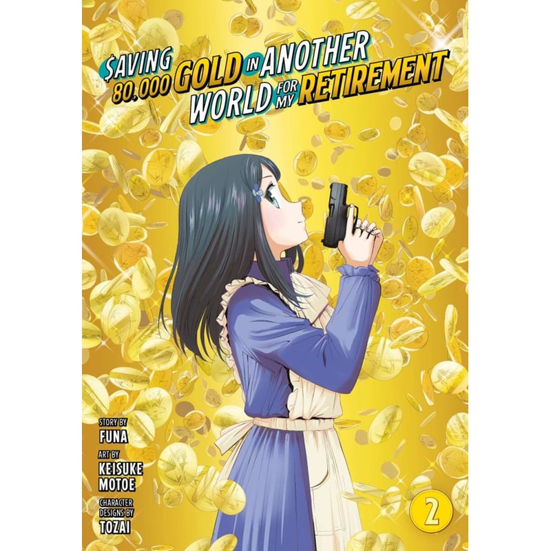 Saving 80,000 Gold in Another World for My Retirement 2 (Manga)