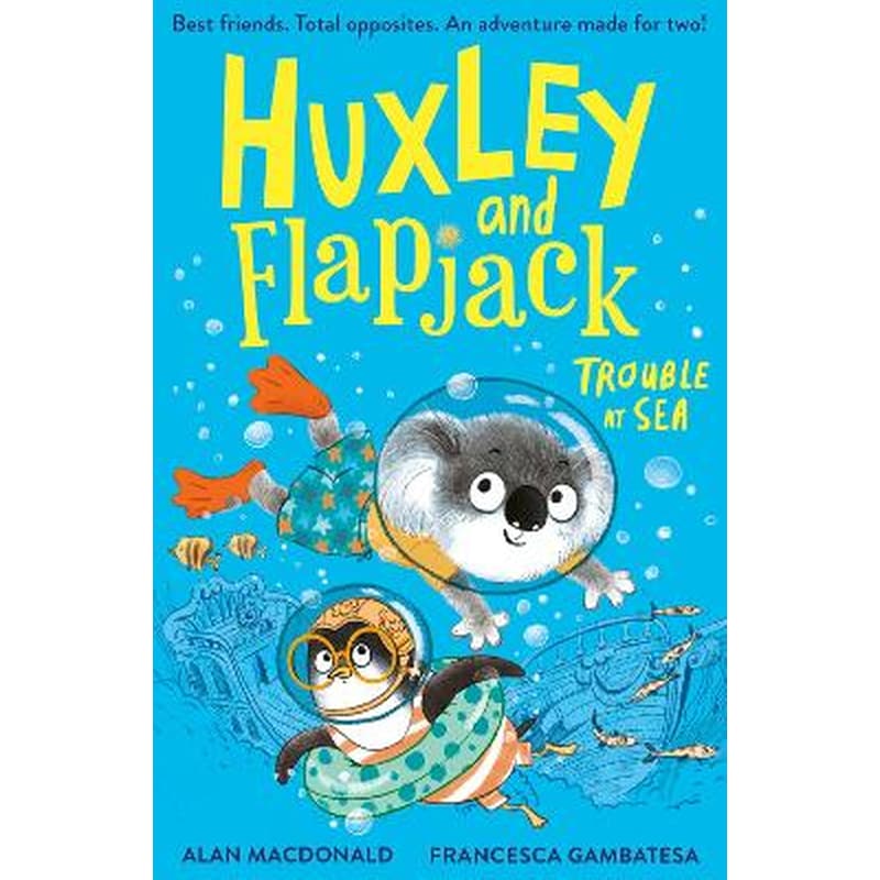 Huxley and Flapjack: Trouble at Sea