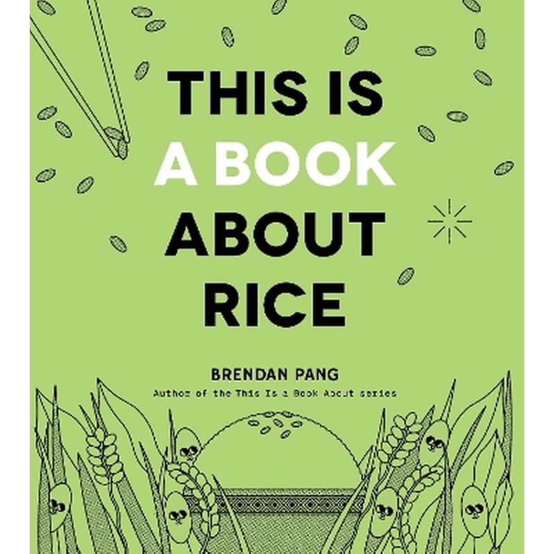This Is a Book About Rice