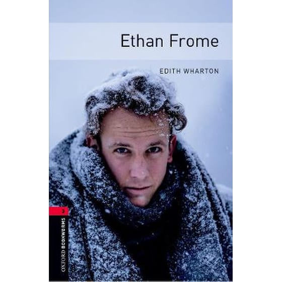 Oxford Bookworms Library: Level 3:: Ethan Frome image 0