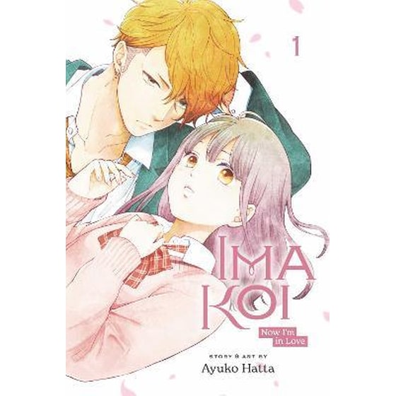 Ima Koi: Now I'm in Love, Vol. 1 image 0