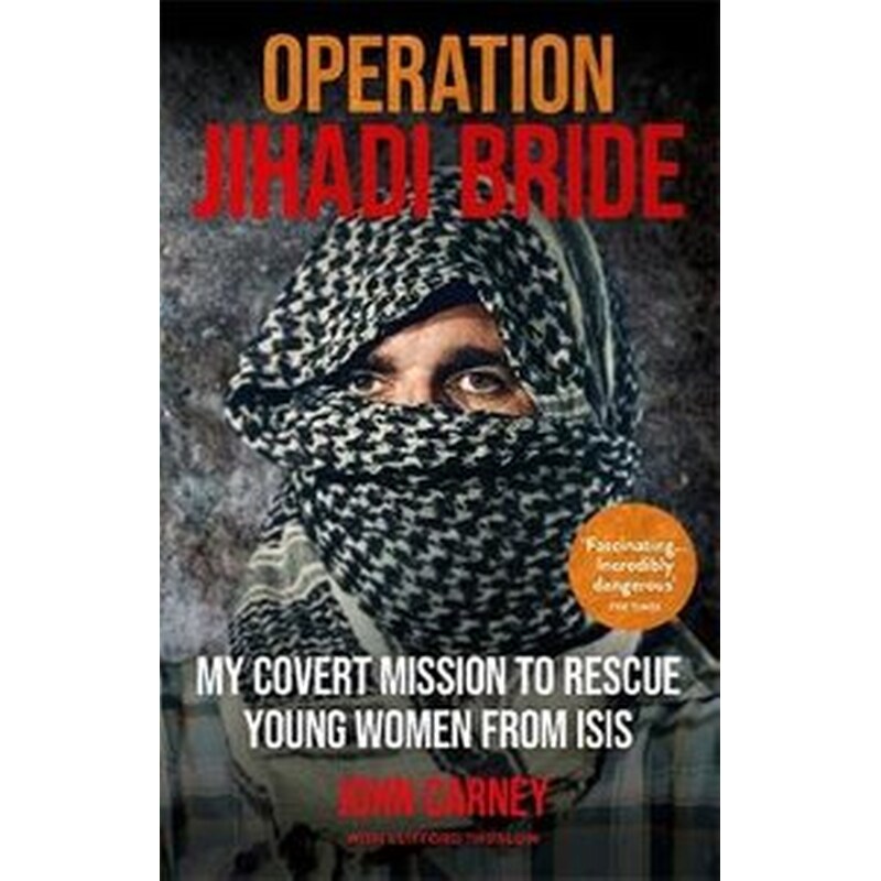Operation Jihadi Bride