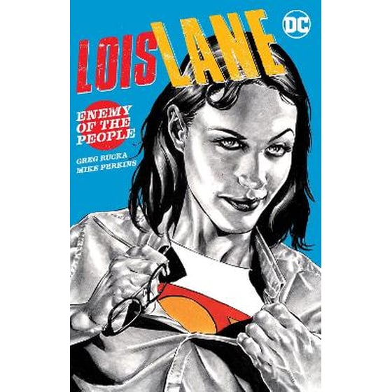 Lois Lane: Enemy of the People image 0