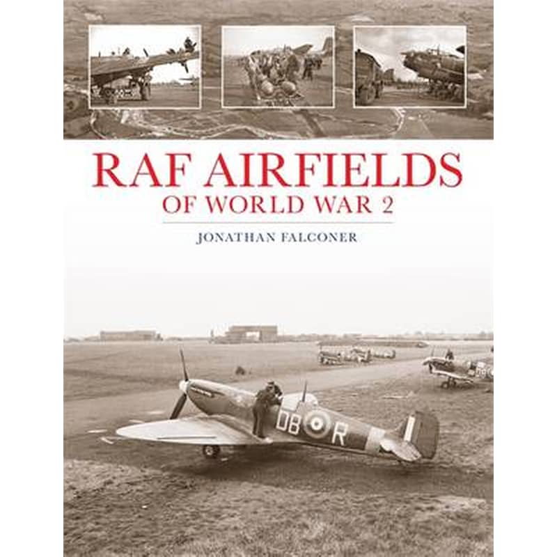RAF Airfields of World War 2