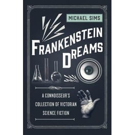 Frankenstein Dreams