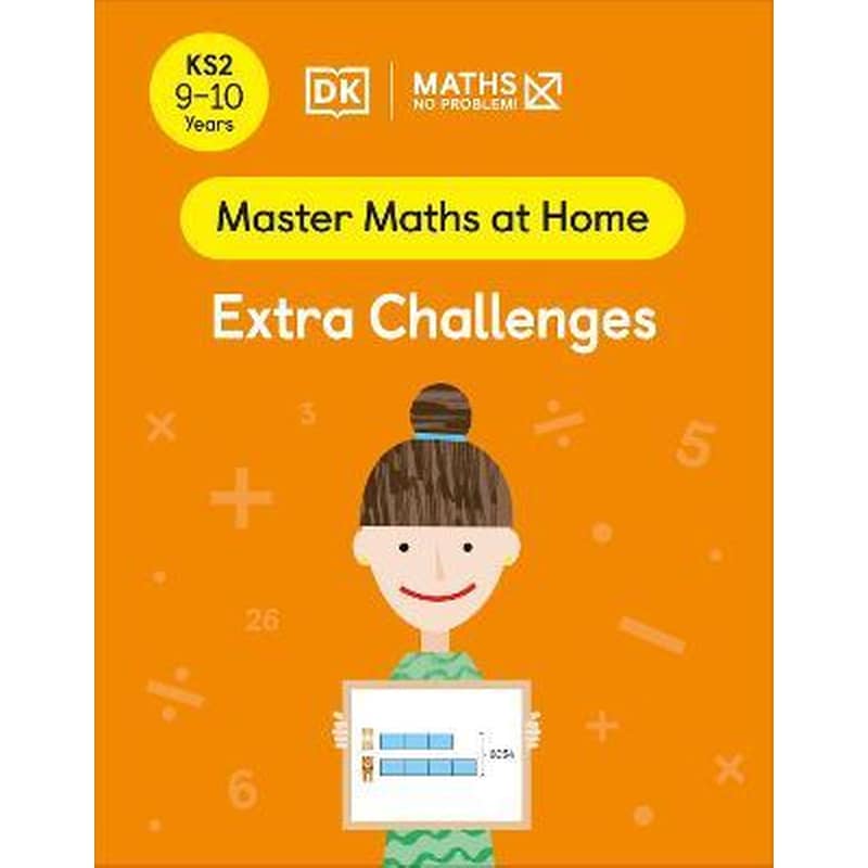 Maths - No Problem! Extra Challenges, Ages 9-10 (Key Stage 2)