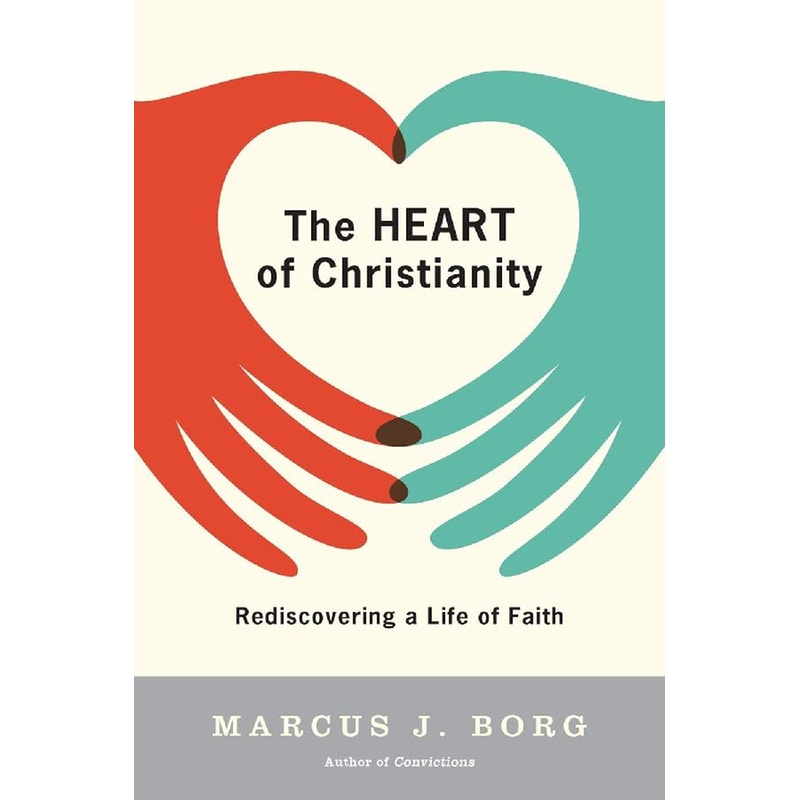 The Heart of Christianity