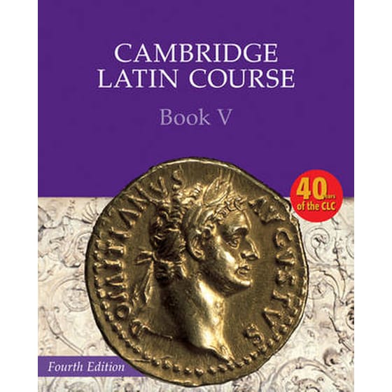 Cambridge Latin Course 4th Edition Book 5 Student's Book image 0