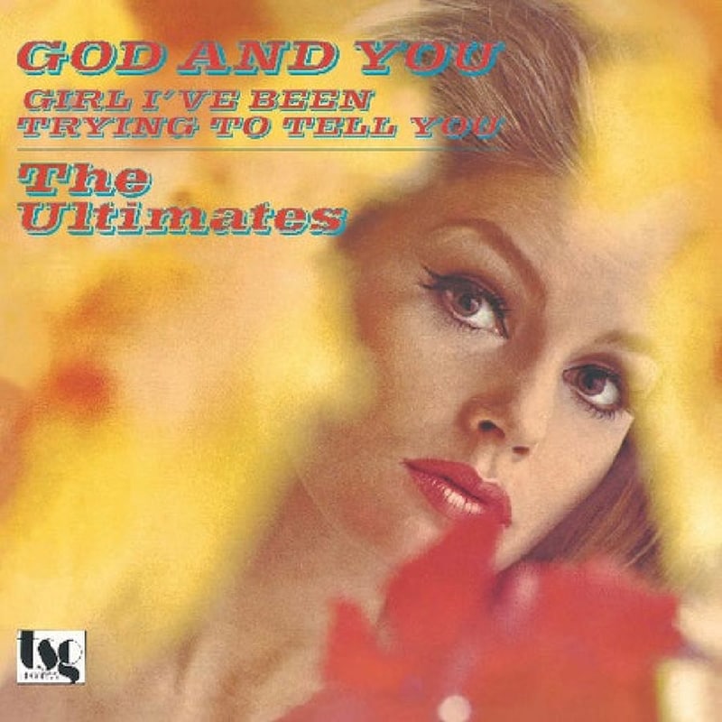 God And You / Girl Ive Been Trying To Tell You (LP 7)