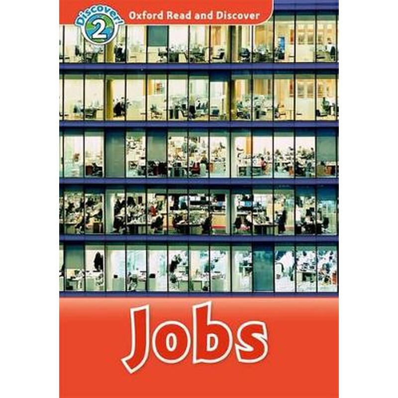 Oxford Read and Discover- Level 2- Jobs