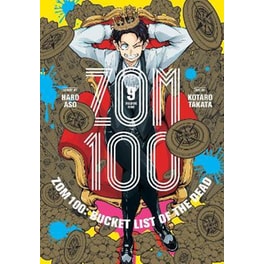 Zom 100: Bucket List of the Dead, Vol. 9