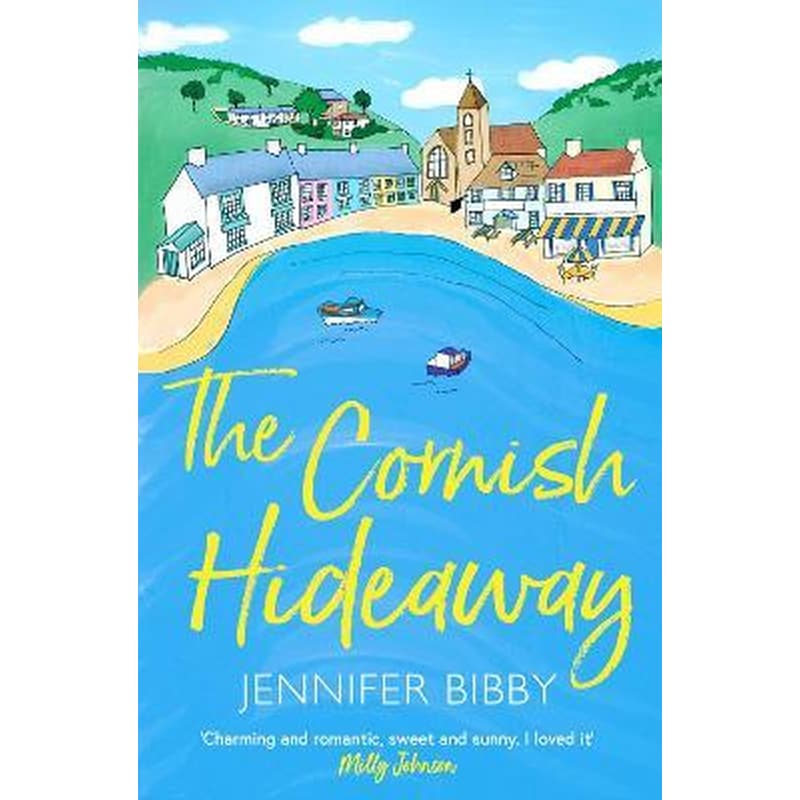 The Cornish Hideaway : A sun-drenched delight, an absolute joy! HEIDI SWAIN