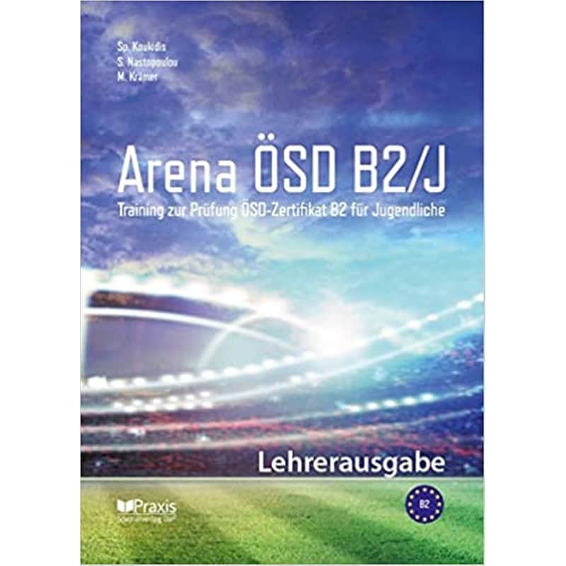 Arena ÖSD B2/J- Lehrerausgabe