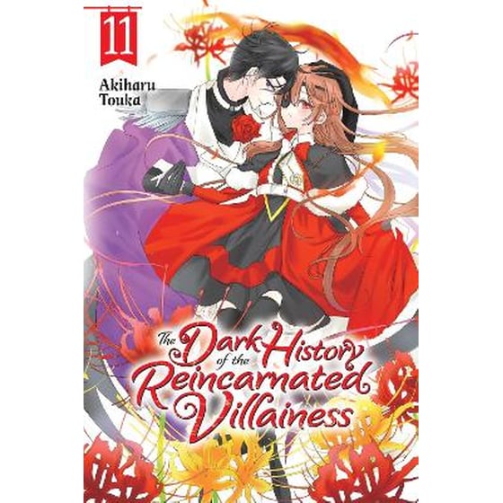 The Dark History of the Reincarnated Villainess, Vol. 11 image 0