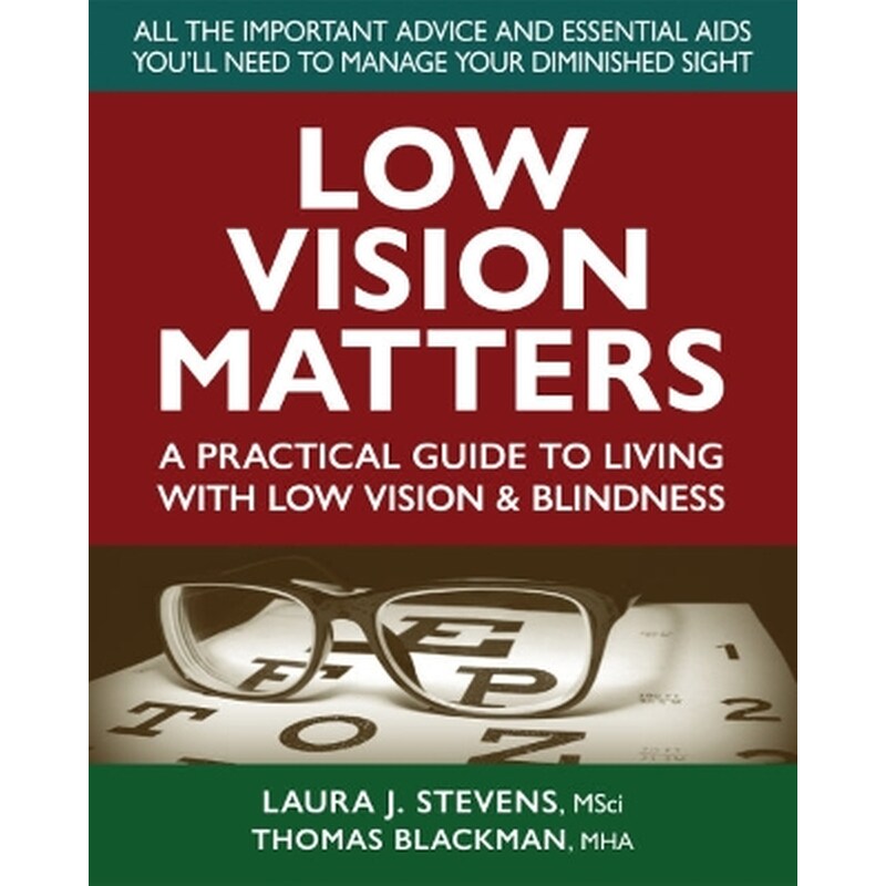 Low Vision Matters
