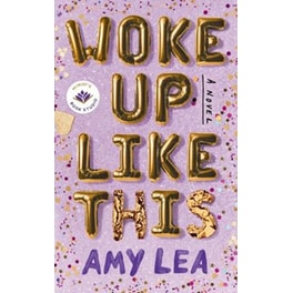 Woke Up Like This