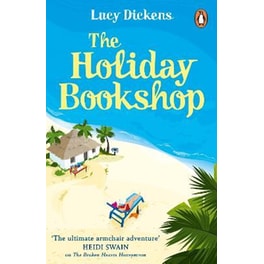 The Holiday Bookshop : The perfect, feel-good beach read for summer 2022
