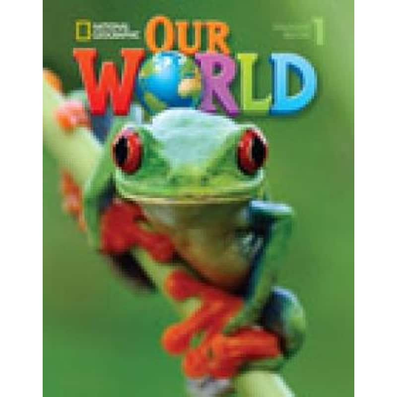 Our World 1 with Students CD-ROM 1 Students Book