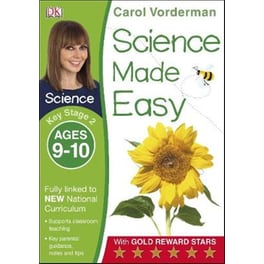 Science Made Easy, Ages 9-10 (Key Stage 2)