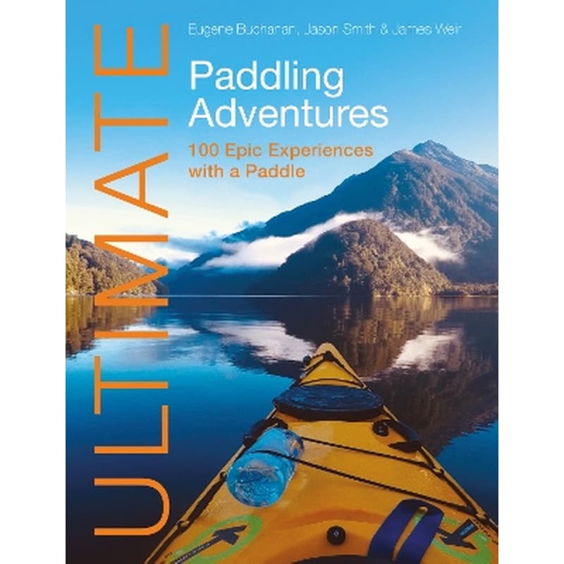 Ultimate Paddling Adventures