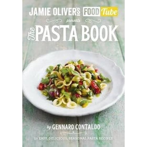 Jamie's Food Tube: The Pasta Book image 0