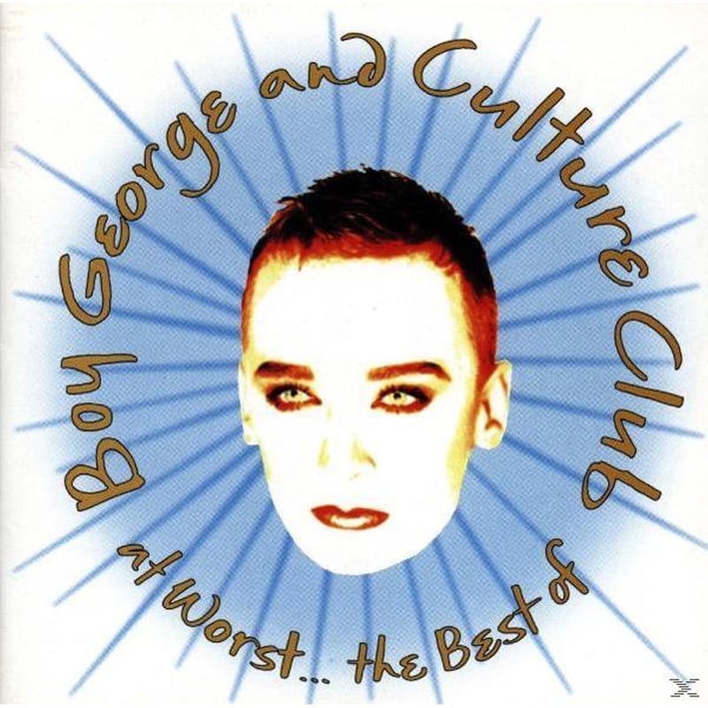 At Worst...The Best Of Boy George And Culture Club