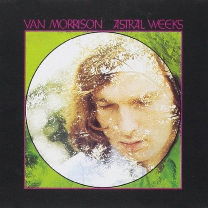 Astral Weeks