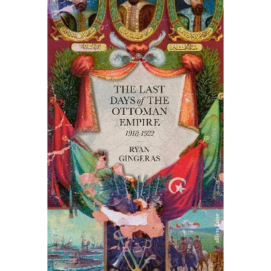 Last Days of the Ottoman Empire image 0