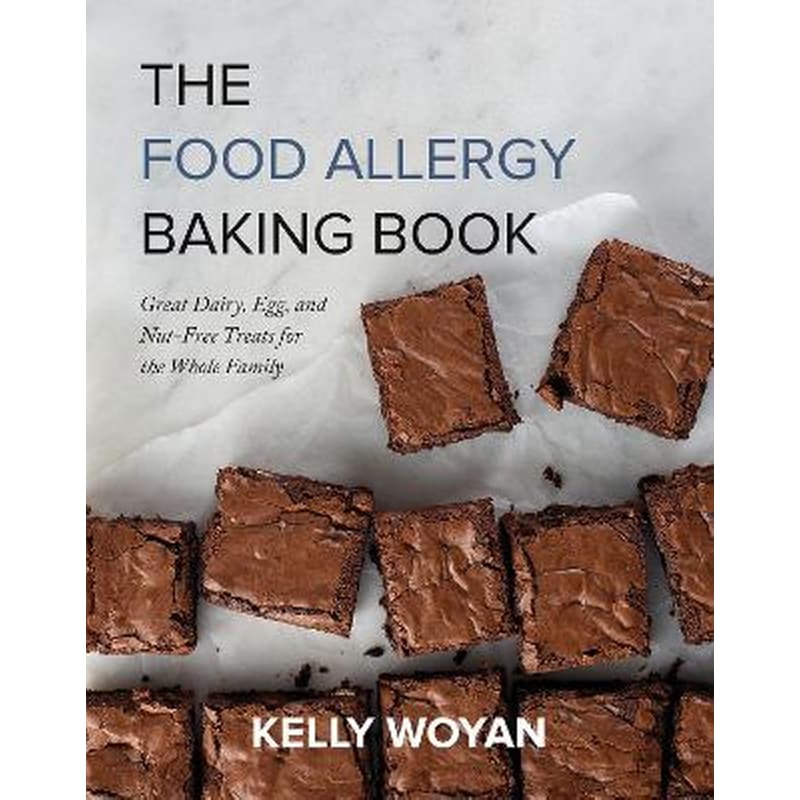 THE FOOD ALLERGY BAKING BOOK: GREAT DAIR