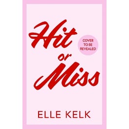 Hit or Miss