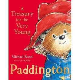 Paddington: A Treasury for the Very Young