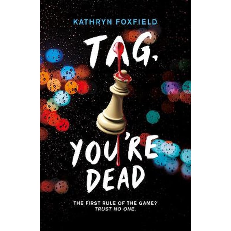 Tag, Youre Dead