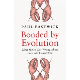 Bonded by Evolution