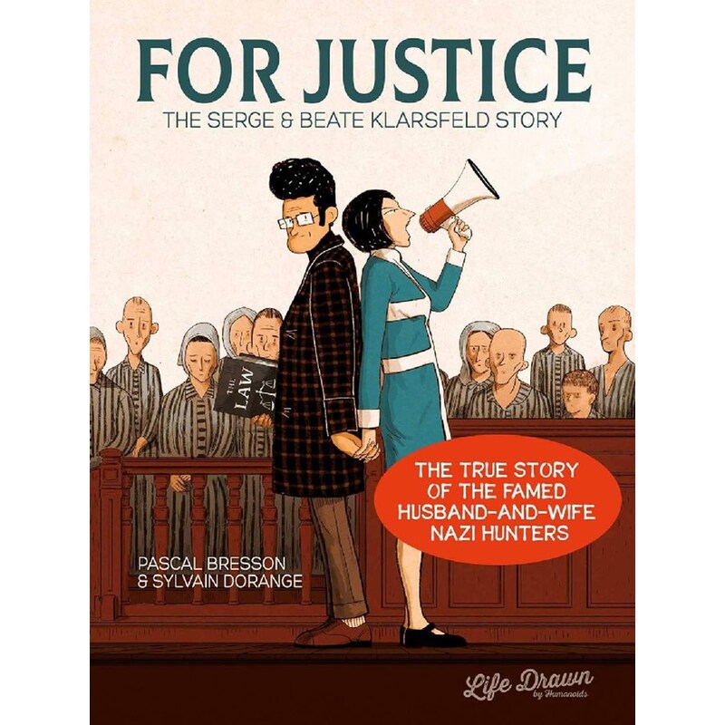 For Justice: The Serge Beate Klarsfeld Story
