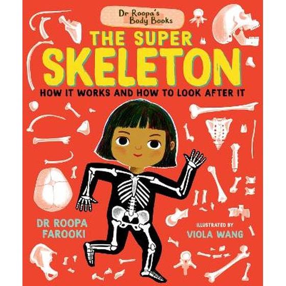 Dr Roopa's Body Books: The Super Skeleton image 0