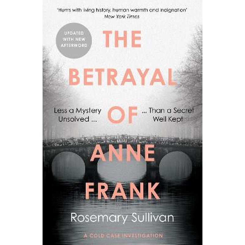 Betrayal of Anne Frank