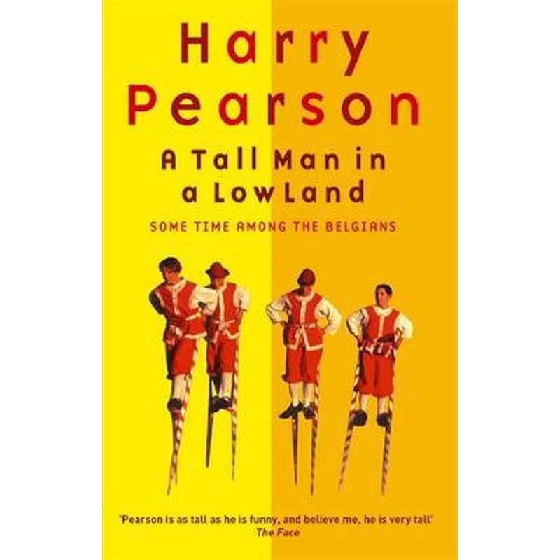 A Tall Man In A Low Land